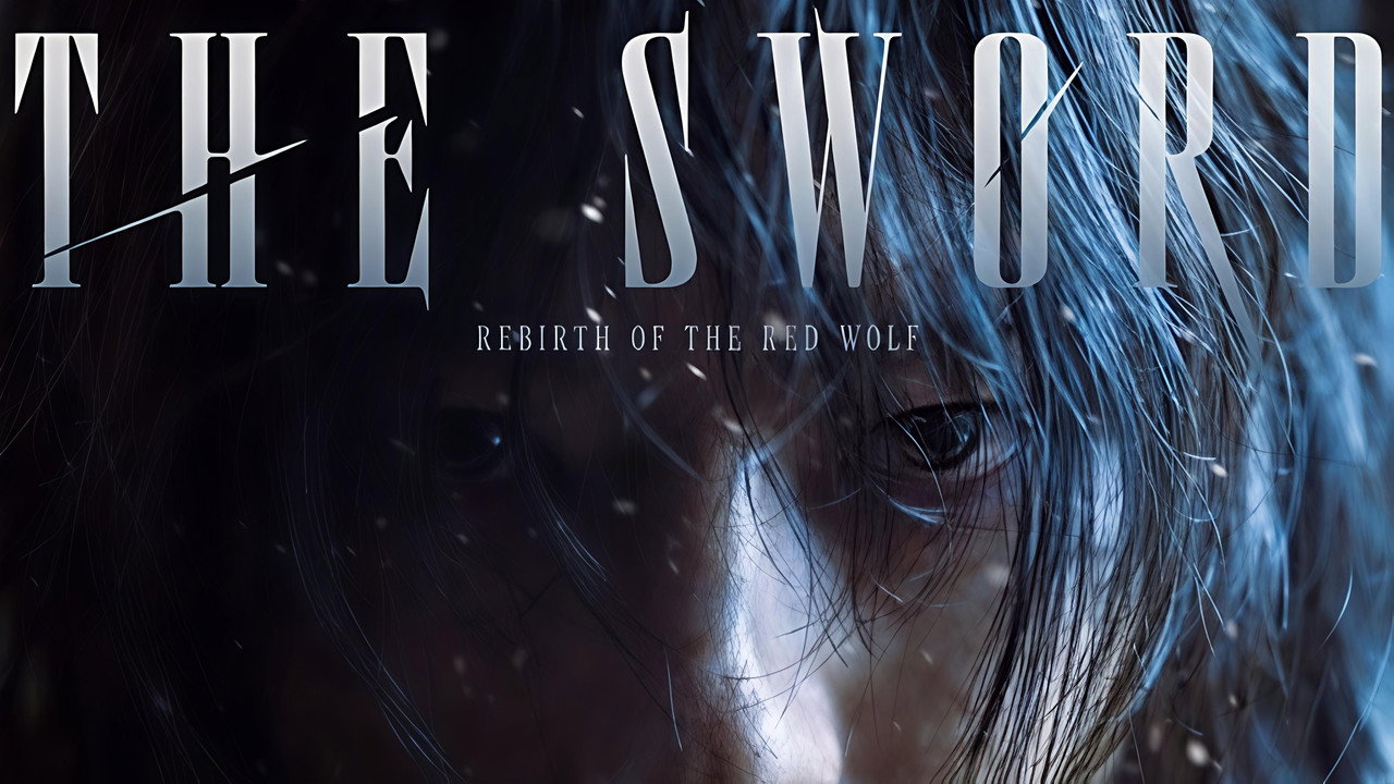 The Sword: Rebirth of the Red Wolf