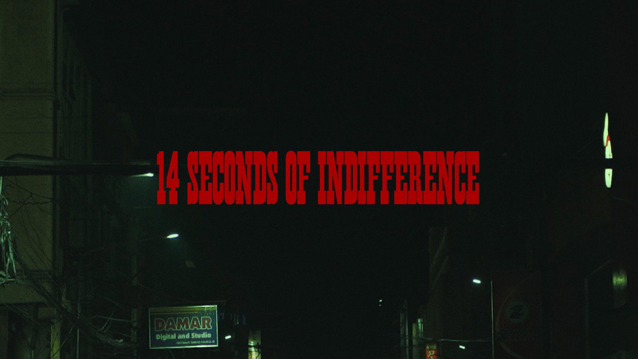 14 Seconds of Indifference (By A Cosmic Deity Watching Me)