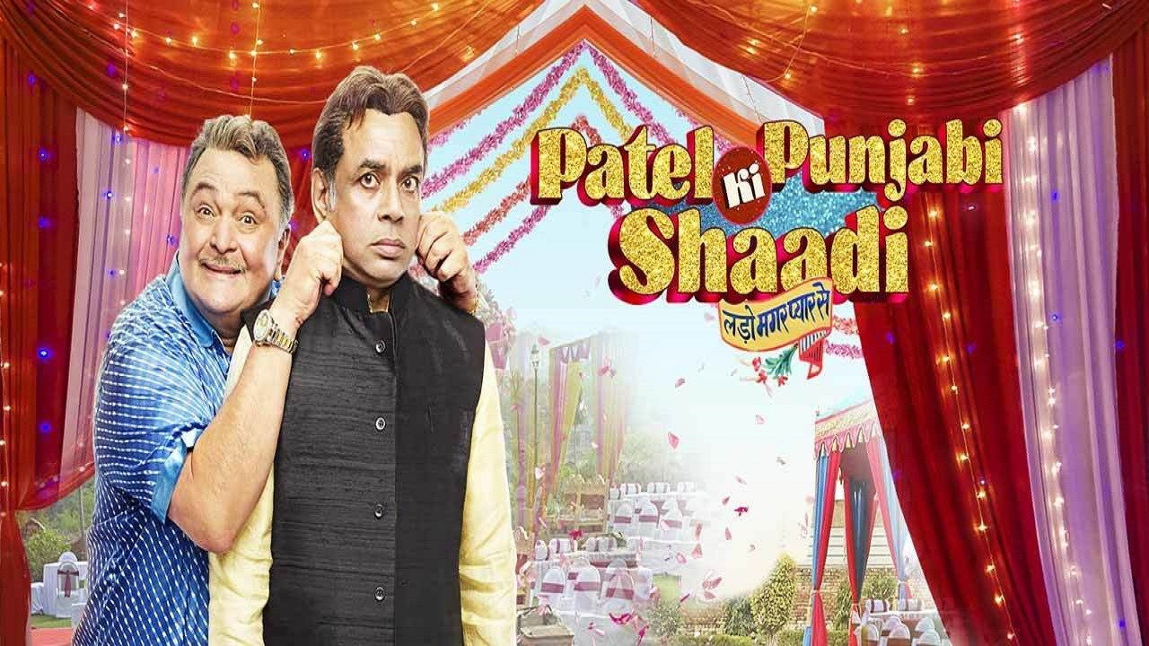 Patel Ki Punjabi Shaadi