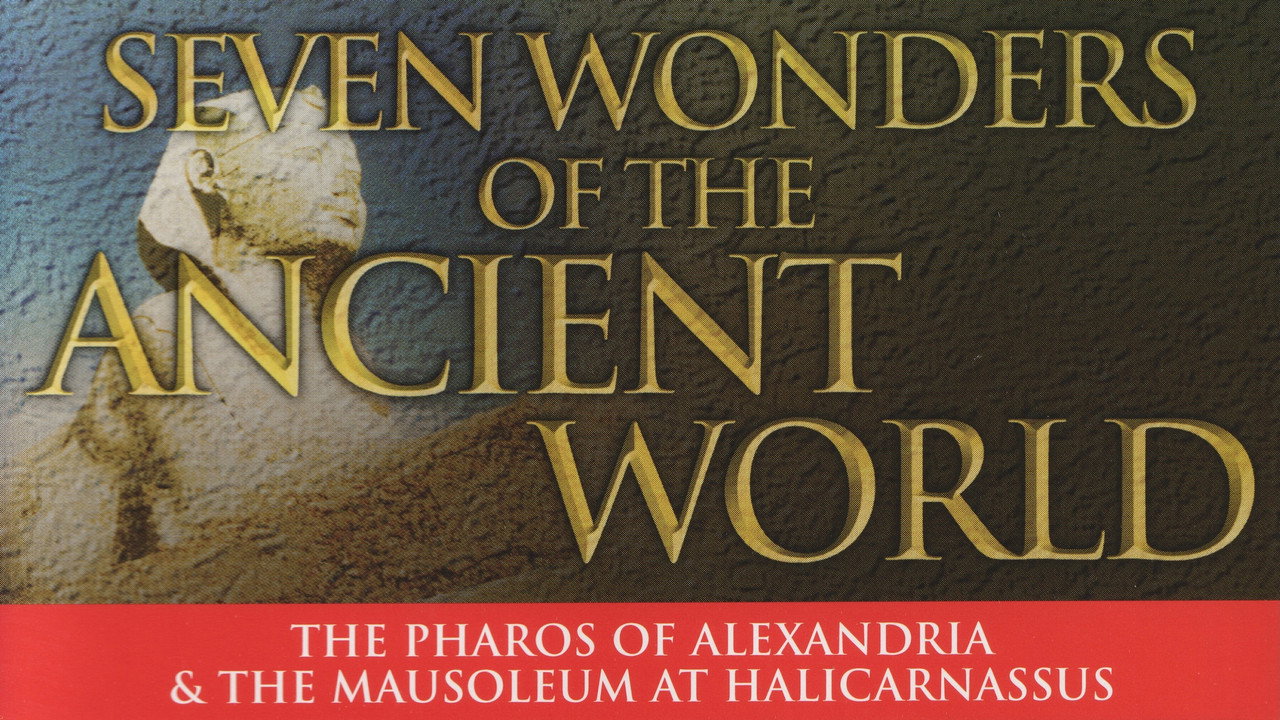 Seven Wonders of the Ancient World: The Magic Metropolis