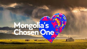 Mongolia's Chosen One 2026
