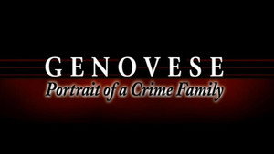 Genovese - Portrait of a Crime Family