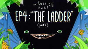 The Ladder (pt. 1)