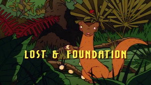 Lost & Foundation