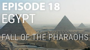 Egypt - Fall of the Pharaohs