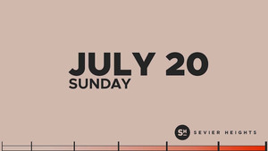 Sunday Service | July 20, 2025