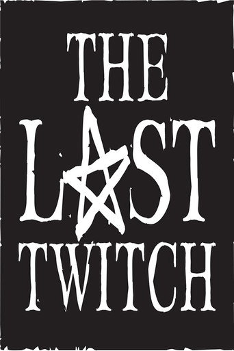 The Last Twitch