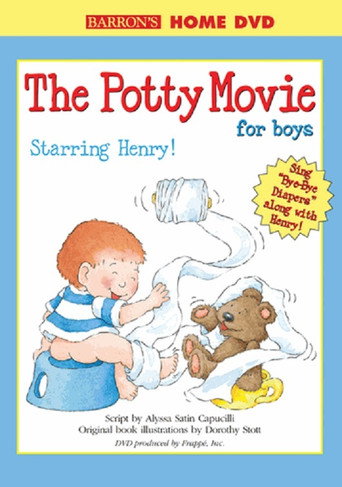 The Potty Movie for Boys: Henry Edition