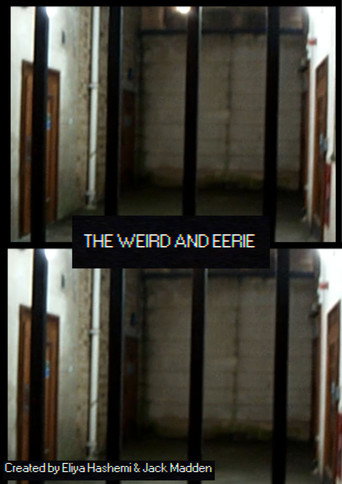 The Weird and Eerie
