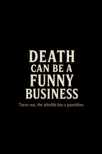 Death Can Be a Funny Business