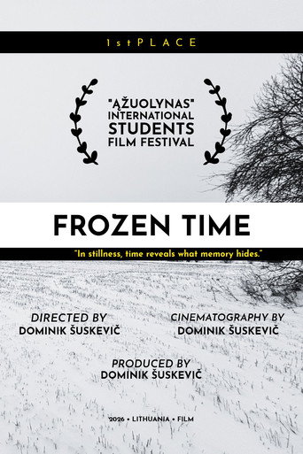 Frozen Time: What If