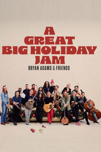 Bryan Adams and Friends: A Great Big Holiday Jam