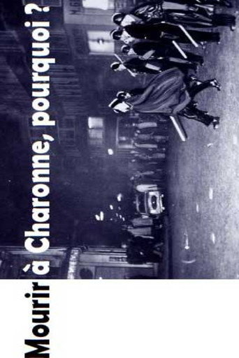 Mourir à Charonne, pourquoi ?