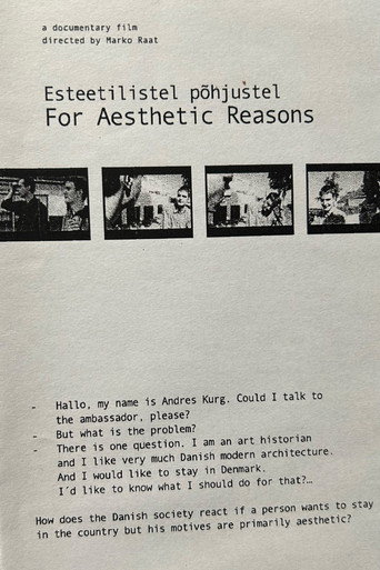 For Aesthetic Reasons
