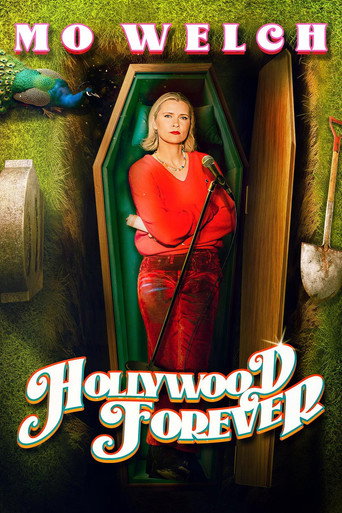 Mo Welch: Hollywood Forever