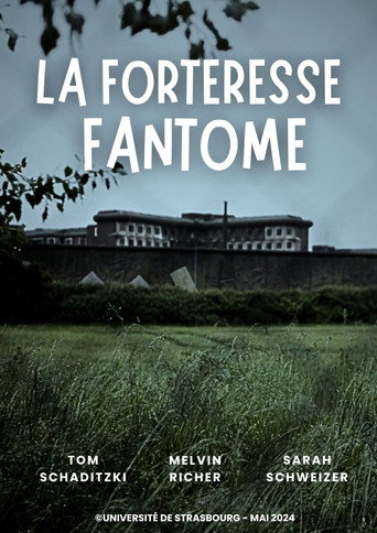 The Phantom Fortress