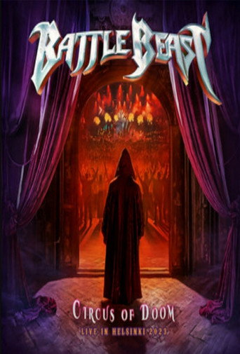 Battle Beast : Circus of Doom - Live in Helsinki 2023