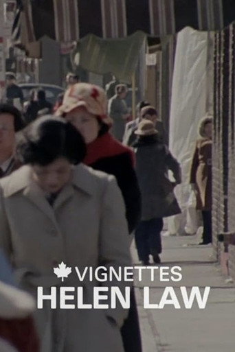 Canada Vignettes: Helen Law