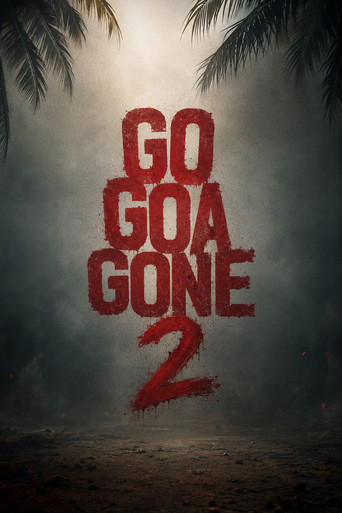 Go Goa Gone 2