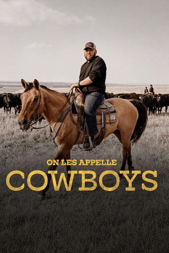 On les appelle cowboys