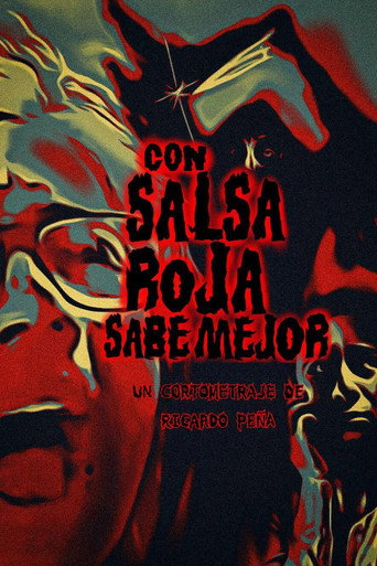 Con salsa roja sabe mejor