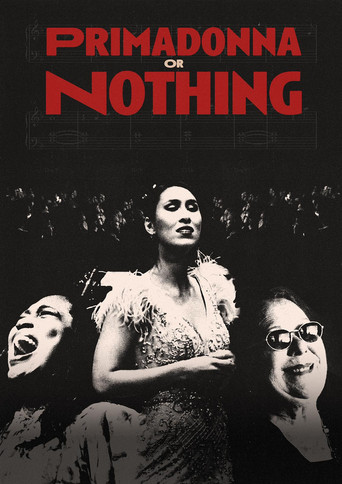 Primadonna or Nothing