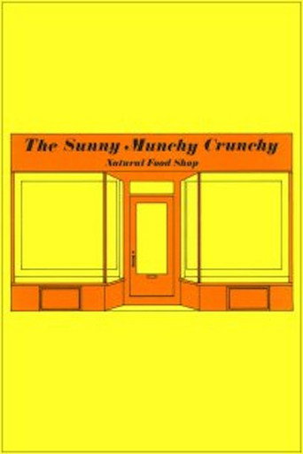 The Sunny Munchy Crunchy Natural Food Shop