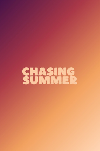 Chasing Summer