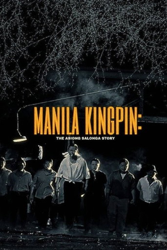 Manila Kingpin: The Asiong Salonga Story