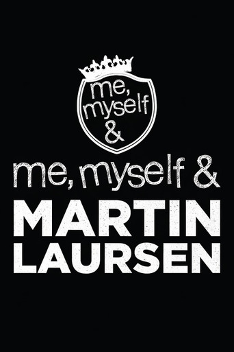 Me, Myself & Martin Laursen