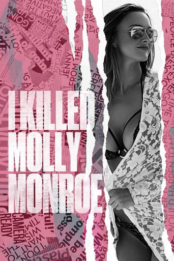 I Killed Molly Monroe