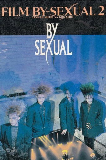 FILM BY-SEXUAL 2 LIVE IN SHIBUYA KOHKAIDO