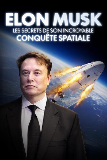 Elon Musk - Les secrets de son incroyable conquête spatiale