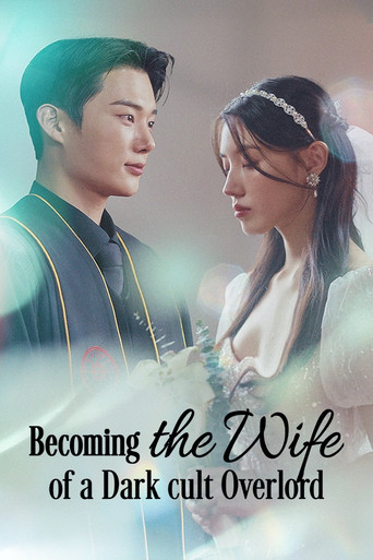 Becoming the Wife of a Dark Cult Overlord