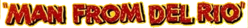 Man from Del Rio logo