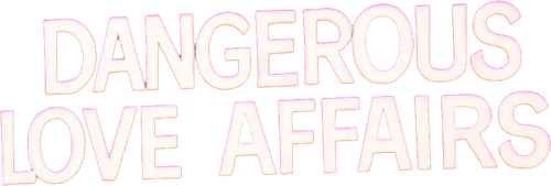 Dangerous Love Affairs logo