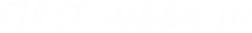 First Week In logo