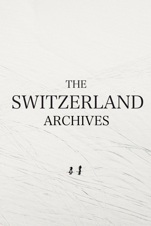 The Switzerland Archives