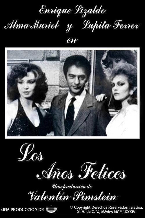 Los años felices