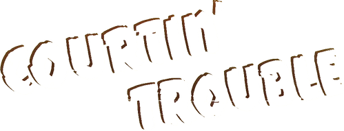 Courtin' Trouble logo