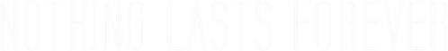 Nothing Lasts Forever logo