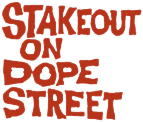 Stakeout on Dope Street logo