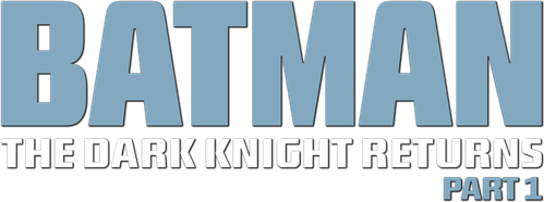 Batman: The Dark Knight Returns, Part 1 logo