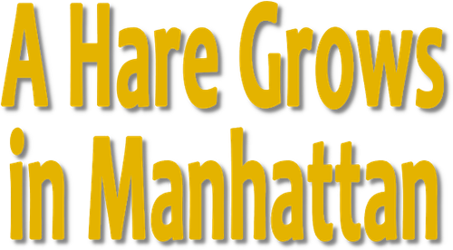 A Hare Grows in Manhattan logo