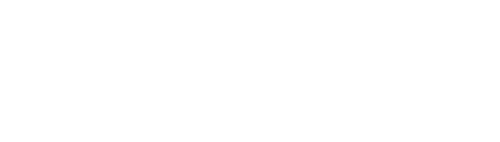 Tell Me That You Love Me logo