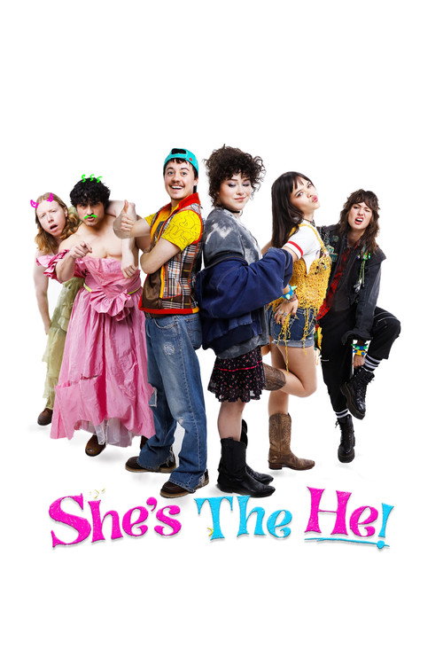She's the He!