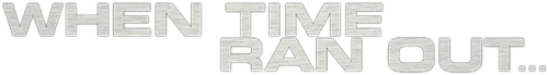 When Time Ran Out... logo