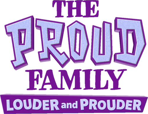 The Proud Family: Louder and Prouder logo