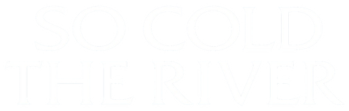 So Cold the River logo