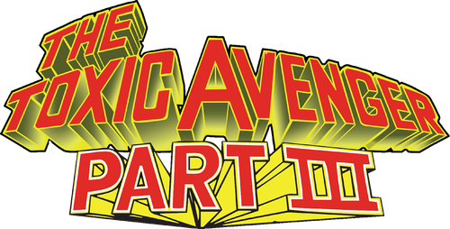 The Toxic Avenger Part III: The Last Temptation of Toxie logo